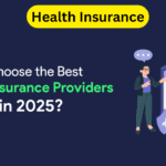 Health Insurance: A Checklist to Buy the Right Policy in 2025