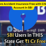 Rs 1 Crore Accident Insurance Free: with CISF Salary Account in SBI – Full Details, Eligibility, Benefits & Application Process2